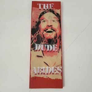 The Big Lebowski "The Dude Abides" Wood Plaque Original Stencil Wall Art Sonx